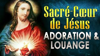 SacréCœur de Jésus  Chant dAdoration et Louange  Chants dÉglise Compilation 2023 v🙏 [upl. by Nymrak]