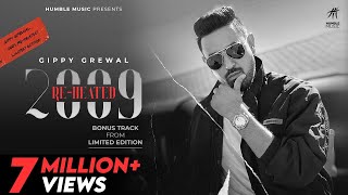 Limited Edition 2009 ReHeated Full Video  Gippy Grewal  Bhinda Aujla  New Punjabi Song 2021 [upl. by Yoc832]