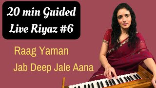 Raag Yaman  Jab Deep Jale Aana Part I  जब दीप जले आना  Live Riyaz  6 [upl. by Madel793]