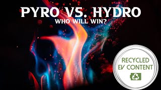 Pyro vs Hydro  Recycled EV Content [upl. by Alletsyrc624]