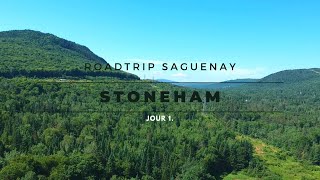 ROADTRIP Saguenay Jour 1 Stoneham Un long voyage [upl. by Banerjee]