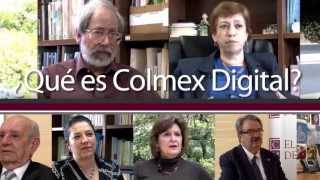 ¿Qué es Colmex Digital [upl. by Pavior]