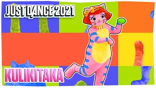 Just Dance 2021 Kulikitaka by Toño Rosario  Official Track Gameplay US [upl. by Peltz]