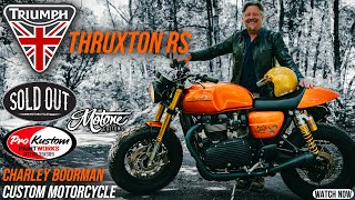 Charley Boorman  CUSTOM TRIUMPH THRUXTON RS [upl. by Elyssa852]