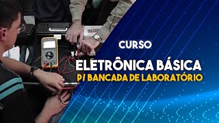 Eletrônica Básica pBancada de Laboratório  Tecnoponta [upl. by Niknar]