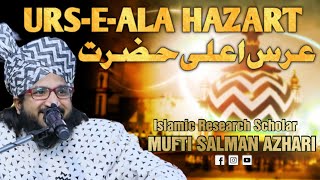 URSEALA HAZART  Mufti Salman Azhari [upl. by Ahsiei]