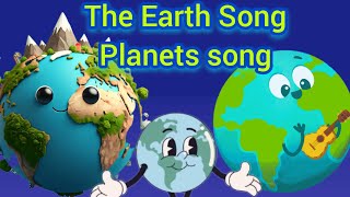 The Earth Song klt The Earth for kidsplanets song [upl. by Erialb]