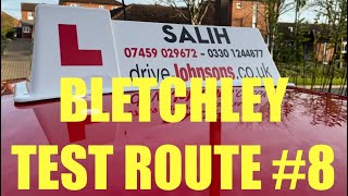 BLETCHLEY TEST ROUTE 8 [upl. by Eneleoj]