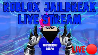 JAILBREAK GRINDING WITH VIEWERS Roblox Live Stream [upl. by Desberg]