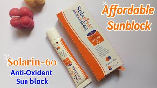 Affordable Sunblock in Pakistan  Solarin60 Anti Oxident Sunblock Honest Review [upl. by Navac]