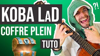 Jouer Coffre Plein Koba laD Cours guitare Tuto  Tab [upl. by Duane36]