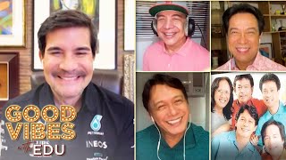 Edu Manzano and OPM Hitmakers Hajji Alejandro Nonoy ZuÃ±iga and Marco Sison  Good Vibes with Edu [upl. by Ahterahs]