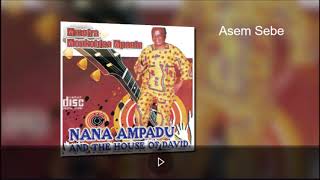 Asem Sebe [upl. by Nwadahs]