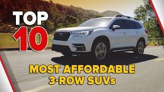 10 Most Affordable 3 Row SUVs [upl. by Swihart174]