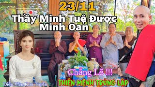 Thầy Minh Tuệ Được Minh Oan Chẳng Lẽ Thiên Mệnh Trùng Lập Bà Con Ăn Mừng Bất Chấp [upl. by Barbey]