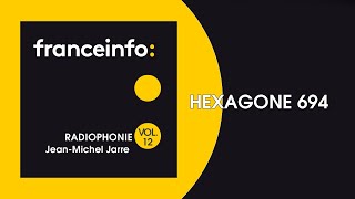 JeanMichel Jarre  Hexagone 694 [upl. by Angus]