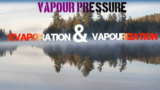 Vapour Pressure  Vapourization and Evapouration  Ajay Sir education fluidmechanics engineering [upl. by Enylorac]