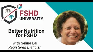 FSHD University Better Nutrition for FSHD [upl. by Ailaro225]