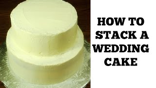 How to Make a Wedding Cake Stacking a 2 Tier Wedding Cake Part 1 by HUMA IN THE KITCHEN [upl. by Romaine191]