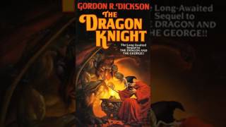 The Dragon Knight By Gordon R Dickson Audiobook P1 [upl. by Nej]