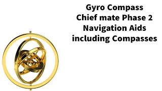 Gyro Compass Phase 2 Navigation aids including compasses Marine gurukul [upl. by Ellehcit]