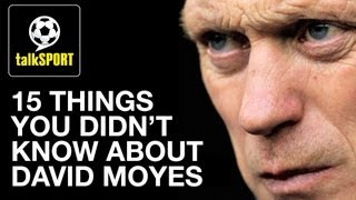 15 Things You Didnt Know About David Moyes [upl. by Ettedranreb]