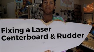 ILCA Laser CENTERBOARD AND RUDDER FIX [upl. by Aderb956]