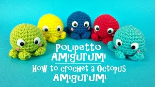 Polipetto portachiavi Amigurumi  How to cochet a little Octopus [upl. by Nosnor]