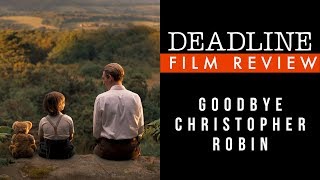 Goodbye Christopher Robin Review  Domhnall Gleeson Margot Robbie [upl. by Nessnaj]