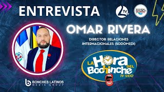 LA HORA DEL BOCHINCHE  ENTREVISTA A OMAR RIVERA  SODOMEDI  Latinos TV NY [upl. by Welles]