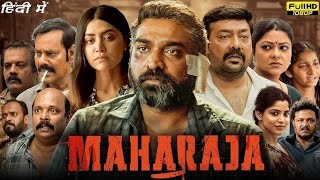 maharaja full movie in hindi south action movie 2024  vijay sethupathi new movie  review amp facts [upl. by Ruff842]