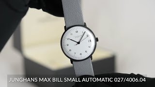 Junghans Max Bill Small Automatic 027400604 [upl. by Cori]