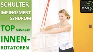 Impingement Syndrom Schulter 2  Die besten Übungen für die Innenrotatoren [upl. by Awahsoj]