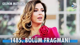 Gelinim Mutfakta 1485 Bölüm Fragmanı [upl. by Hunsinger]