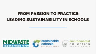 Leading Sustainability in Schools From Passion to Practice [upl. by Eednil]