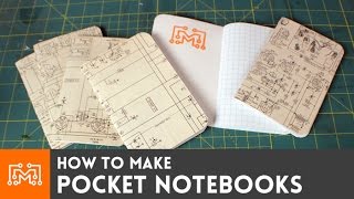 Pocket notebooks  HowTo  I Like To Make Stuff [upl. by Norty]