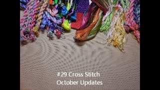 29 Cross Stitch Outrageous October Update [upl. by Aniat821]