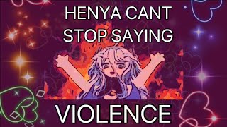 Yet another violence meme featuring HENYA THE GENIUS [upl. by Znieh]