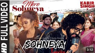 Full Song Mere Sohneya  Kabir Singh  Shahid K Kiara A Sandeep V  Sachet  Pa [upl. by Reppiks]