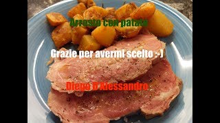 Arrosto con patate [upl. by Rosinski]