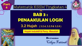 Hujah Induktif Penyelesaian Masalah T4 Bab 3 Penaakulan Logik  Part 4 [upl. by Elisabet591]