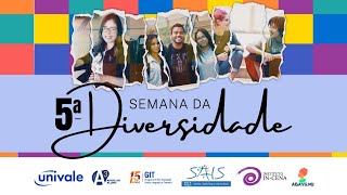 5ª Semana da Diversidade [upl. by Anitsim796]