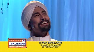 HIJRAH BERSELAWAT  25 FEBRUARI 2021  kHAMIS 9 MALAM [upl. by Dacia]