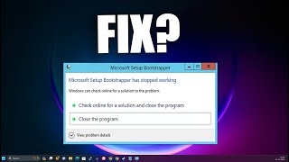 How To Fix Microsoft Setup Bootstrapper Has Stopped Working Solution in Windows 11 [upl. by Yemirej429]