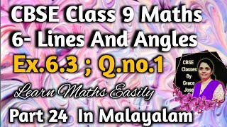 Qno1 Exercise 63 CBSE Class 9 Maths Chapter 6 Lines And Angles In Malayalam [upl. by Hoehne]