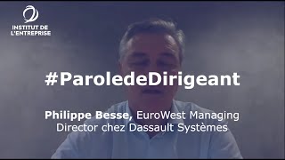 ParoledeDirigeant  Philippe Besse EuroWest Managing Director chez Dassault Systèmes [upl. by Mailiw631]