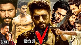 V 2020 Full HD Movie Hindi Dubbed  Nani  Sudheer Babu  Aditi Rao Hydari  OTT Review [upl. by Fernando]