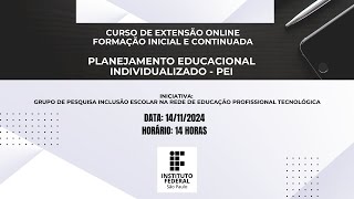 Planejamento Educacional Individualizado  PEI [upl. by Gnort260]