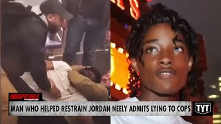 UPDATE Man Who Helped Keep Jordan Neely In Deadly Choke Admits Lying To Cops [upl. by Merrily615]