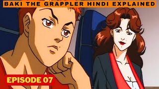 baki the grappler episode 7 in hindi explained  2001 arc [upl. by Ahsirkal]